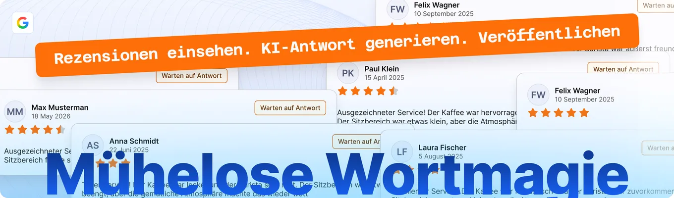 Google-Rezensionen einsehen, KI-Antwort generieren und veröffentlichen